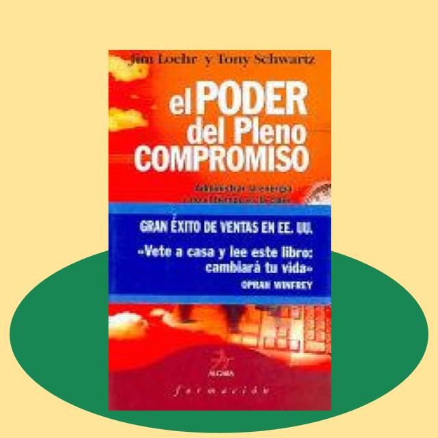 Libro El poder del pleno compromiso