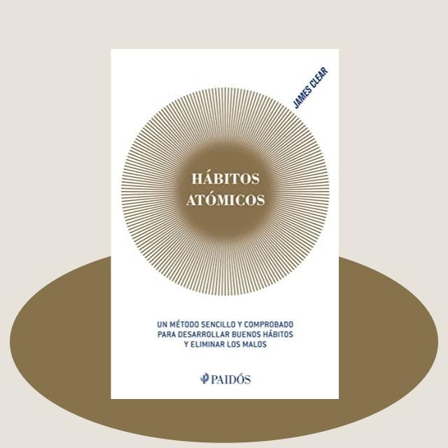 Libro Hábitos Atómicos